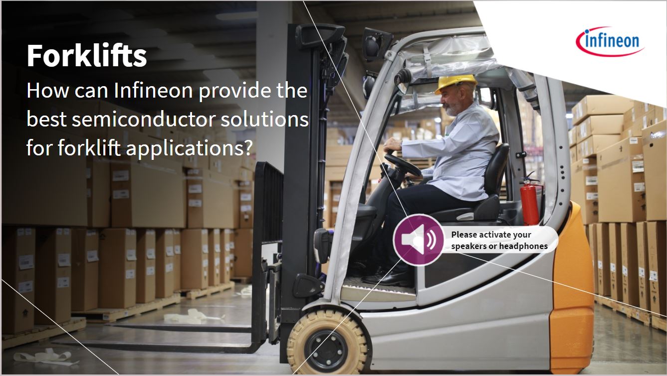 Forklifts: Intralogistics solutions with Infineon’s components 